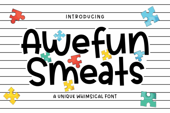 Awefun Smeats: A Playful Font for Bold Marketing