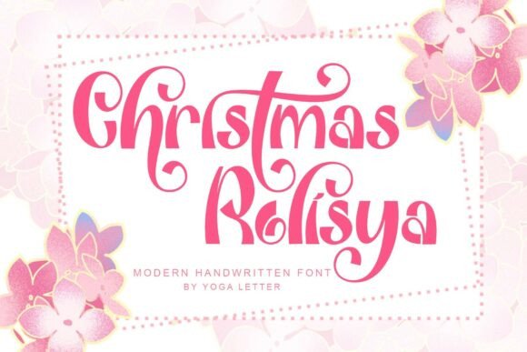 Christmas Rolisya: A Handwritten Font for Festive Branding