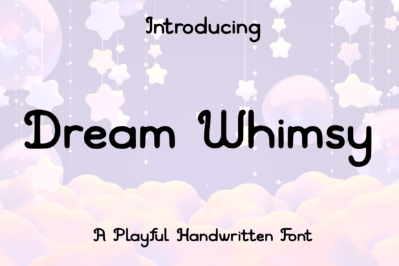 Dream Whimsy Font: A Sweet Typeface for Branding