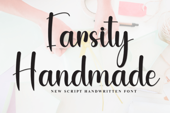 Farsity Handmade: A Charming Script Font for Makers