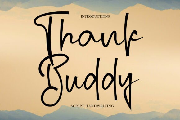 Thank Buddy: A Handwritten Font for Modern Brands