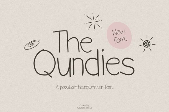 The Qundies: A Handwritten Font for Authentic Brands